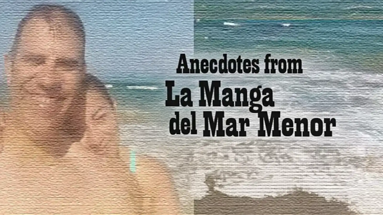 A smiling couple stands on a beach in La Manga del Mar Menor, Spain, with waves in the background and the title 